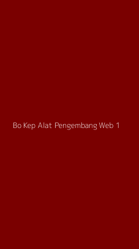 Tampilan Antarmuka Aplikasi Bo Kep Alat Pengembang Web - 1