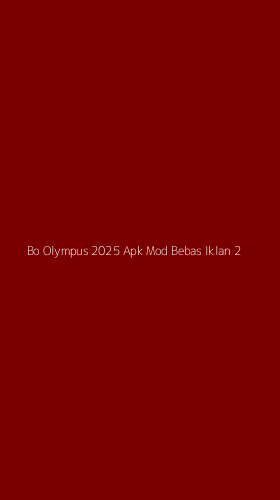 Tampilan Antarmuka Aplikasi Bo Olympus 2025 Apk Mod Bebas Iklan - 2