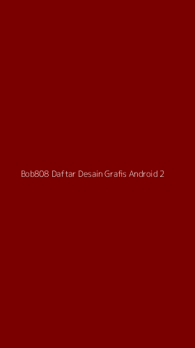 Tampilan Antarmuka Aplikasi Bob808 Daftar Desain Grafis Android - 2