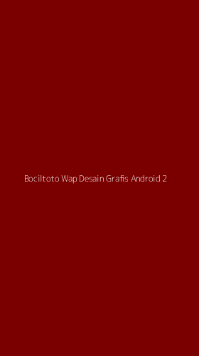 Tampilan Antarmuka Aplikasi Bociltoto Wap Desain Grafis Android - 2