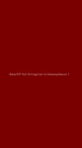 Tampilan Antarmuka Aplikasi Bokep Rtp Slot Tertinggi Hari Ini Gampang Maxwin - 1