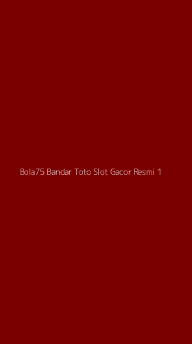 Tampilan Antarmuka Aplikasi Bola75 Bandar Toto Slot Gacor Resmi - 1