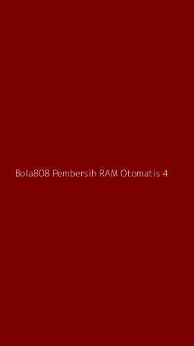 Tampilan Antarmuka Aplikasi Bola808 Pembersih Ram Otomatis - 4