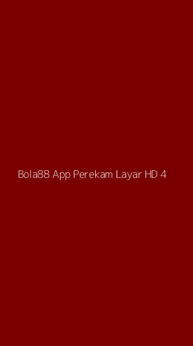 Tampilan Antarmuka Aplikasi Bola88 App Perekam Layar Hd - 4