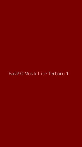 Tampilan Antarmuka Aplikasi Bola90 Musik Lite Terbaru - 1