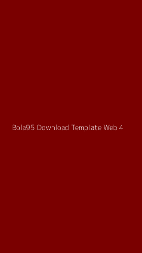 Tampilan Antarmuka Aplikasi Bola95 Download Template Web - 4