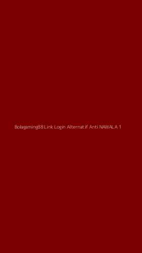 Tampilan Antarmuka Aplikasi Bolagaming88 Link Login Alternatif Anti Nawala - 1