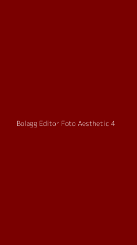 Tampilan Antarmuka Aplikasi Bolagg Editor Foto Aesthetic - 4
