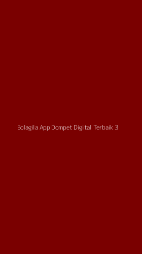 Tampilan Antarmuka Aplikasi Bolagila App Dompet Digital Terbaik - 3