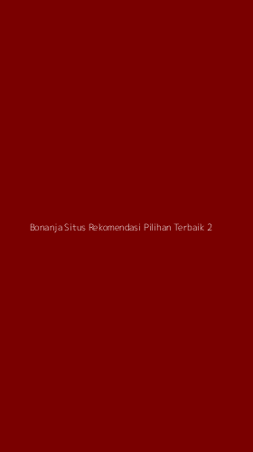 Tampilan Antarmuka Aplikasi Bonanja Situs Rekomendasi Pilihan Terbaik - 2