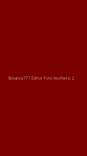 Tampilan Antarmuka Aplikasi Bonanza777 Editor Foto Aesthetic - 2