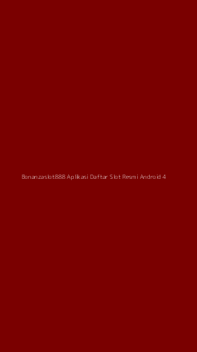 Tampilan Antarmuka Aplikasi Bonanzaslot888 Aplikasi Daftar Slot Resmi Android - 4