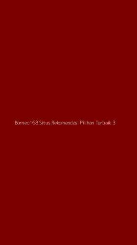 Tampilan Antarmuka Aplikasi Borneo168 Situs Rekomendasi Pilihan Terbaik - 3