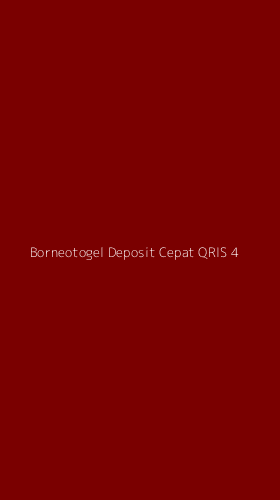 Tampilan Antarmuka Aplikasi Borneotogel Deposit Cepat Qris - 4