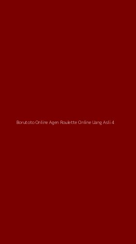 Tampilan Antarmuka Aplikasi Borutoto Online Agen Roulette Online Uang Asli - 4