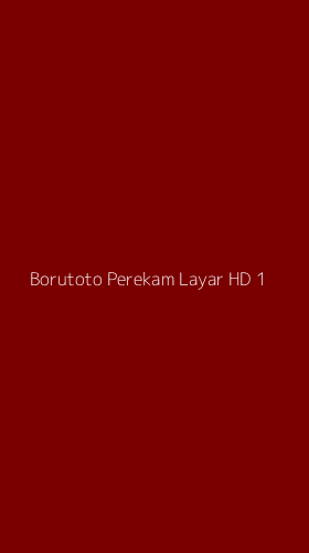 Tampilan Antarmuka Aplikasi Borutoto Perekam Layar Hd - 1
