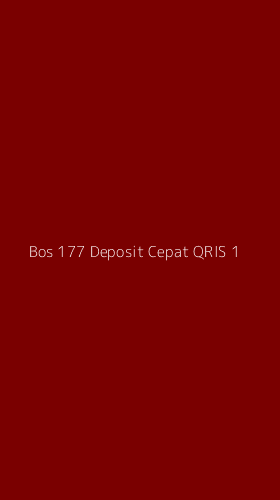 Tampilan Antarmuka Aplikasi Bos 177 Deposit Cepat Qris - 1