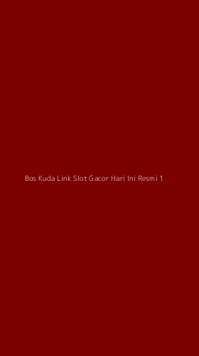 Tampilan Antarmuka Aplikasi Bos Kuda Link Slot Gacor Hari Ini Resmi - 1