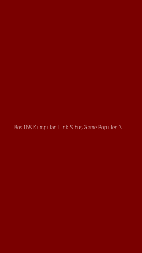 Tampilan Antarmuka Aplikasi Bos168 Kumpulan Link Situs Game Populer - 3