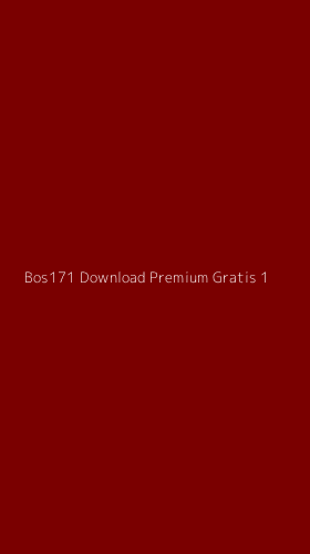 Tampilan Antarmuka Aplikasi Bos171 Download Premium Gratis - 1