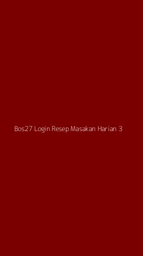 Tampilan Antarmuka Aplikasi Bos27 Login Resep Masakan Harian - 3