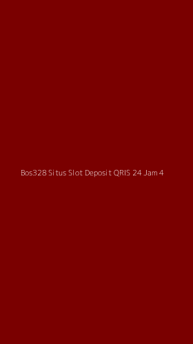 Tampilan Antarmuka Aplikasi Bos328 Situs Slot Deposit Qris 24 Jam - 4