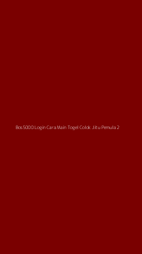 Tampilan Antarmuka Aplikasi Bos5000 Login Cara Main Togel Colok Jitu Pemula - 2