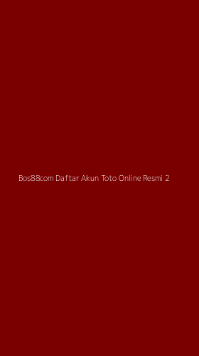 Tampilan Antarmuka Aplikasi Bos88com Daftar Akun Toto Online Resmi - 2