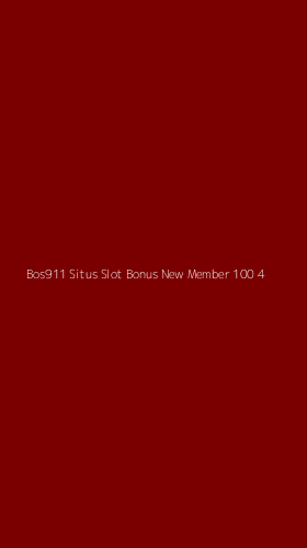 Tampilan Antarmuka Aplikasi Bos911 Situs Slot Bonus New Member 100 - 4
