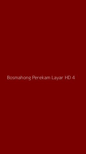 Tampilan Antarmuka Aplikasi Bosmahong Perekam Layar Hd - 4