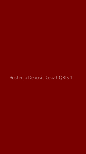 Tampilan Antarmuka Aplikasi Bosterjp Deposit Cepat Qris - 1