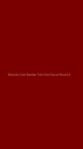 Tampilan Antarmuka Aplikasi Bostoto Com Bandar Toto Slot Gacor Resmi - 4