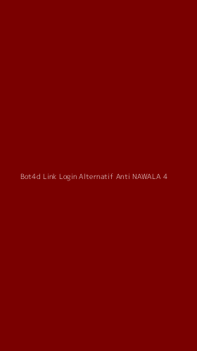 Tampilan Antarmuka Aplikasi Bot4d Link Login Alternatif Anti Nawala - 4