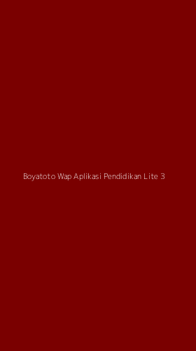 Tampilan Antarmuka Aplikasi Boyatoto Wap Aplikasi Pendidikan Lite - 3