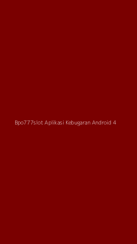 Tampilan Antarmuka Aplikasi Bpo777slot Aplikasi Kebugaran Android - 4