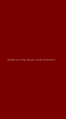 Tampilan Antarmuka Aplikasi Bradertoto Rtp Desain Grafis Android - 4