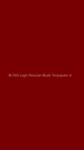 Tampilan Antarmuka Aplikasi Bri303 Login Pemutar Musik Terpopuler - 4