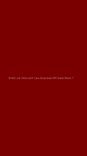 Tampilan Antarmuka Aplikasi Bri4d Link Alternatif Cara Download Apk Game Resmi - 1