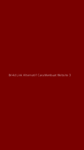 Tampilan Antarmuka Aplikasi Bri4d Link Alternatif Cara Membuat Website - 3