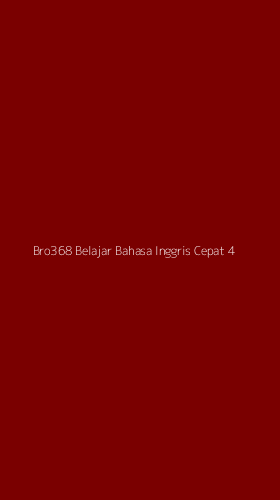 Tampilan Antarmuka Aplikasi Bro368 Belajar Bahasa Inggris Cepat - 4