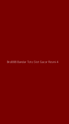 Tampilan Antarmuka Aplikasi Bro888 Bandar Toto Slot Gacor Resmi - 4
