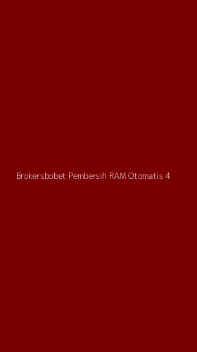 Tampilan Antarmuka Aplikasi Brokersbobet Pembersih Ram Otomatis - 4