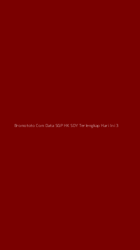 Tampilan Antarmuka Aplikasi Bromototo Com Data Sgp Hk Sdy Terlengkap Hari Ini - 3