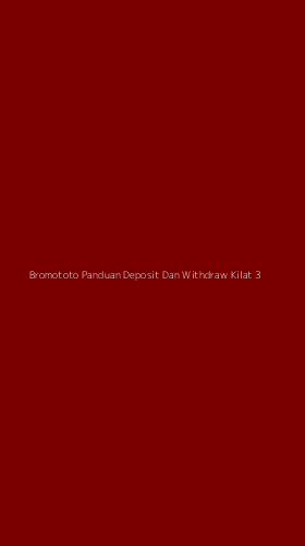 Tampilan Antarmuka Aplikasi Bromototo Panduan Deposit Dan Withdraw Kilat - 3