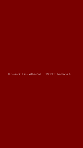 Tampilan Antarmuka Aplikasi Browin88 Link Alternatif Sbobet Terbaru - 4