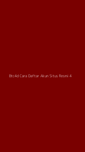 Tampilan Antarmuka Aplikasi Btc4d Cara Daftar Akun Situs Resmi - 4