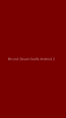 Tampilan Antarmuka Aplikasi Btcslot Desain Grafis Android - 2