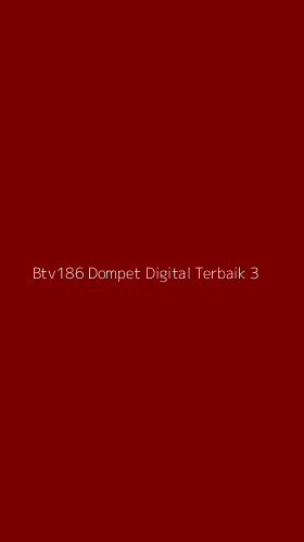 Tampilan Antarmuka Aplikasi Btv186 Dompet Digital Terbaik - 3
