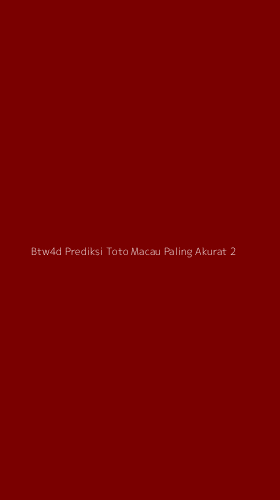 Tampilan Antarmuka Aplikasi Btw4d Prediksi Toto Macau Paling Akurat - 2