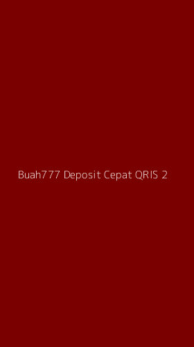 Tampilan Antarmuka Aplikasi Buah777 Deposit Cepat Qris - 2